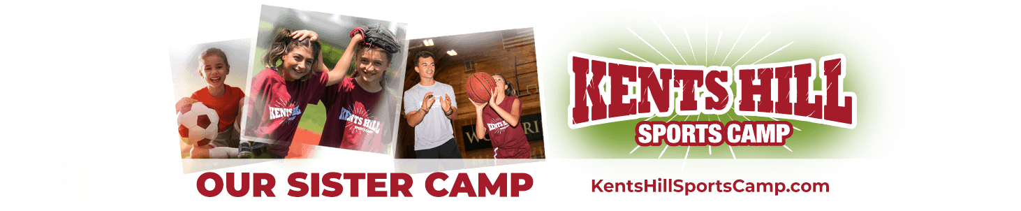 Check out our Sister Camp: Kents Hill Sports Camp for Girls